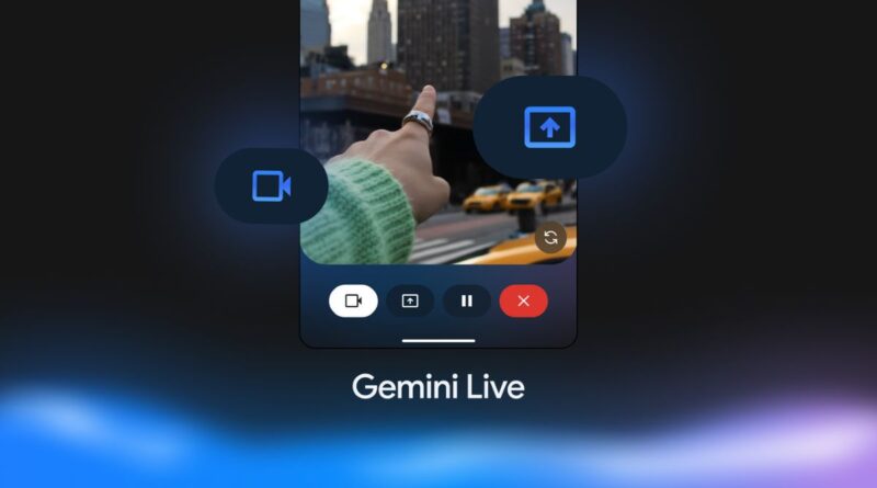 Спільний доступ до екрана та камери в Gemini Live буде доступний на всіх пристроях Android та iOS