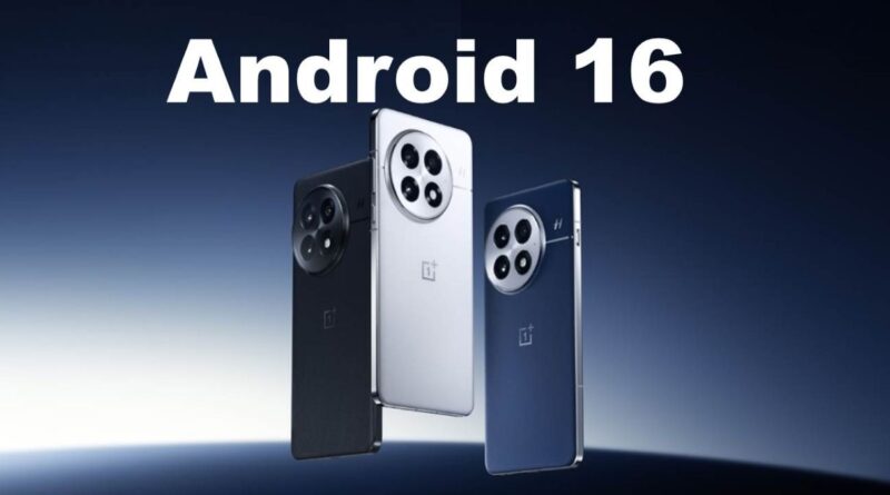 Оновлення OnePlus Android 16 (OxygenOS 16): дата виходу, сумісні пристрої та все, що варто знати