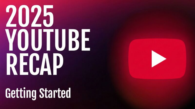YouTube вперше запустив Recap для звичайних відео: де шукати свою статистику 2025 року