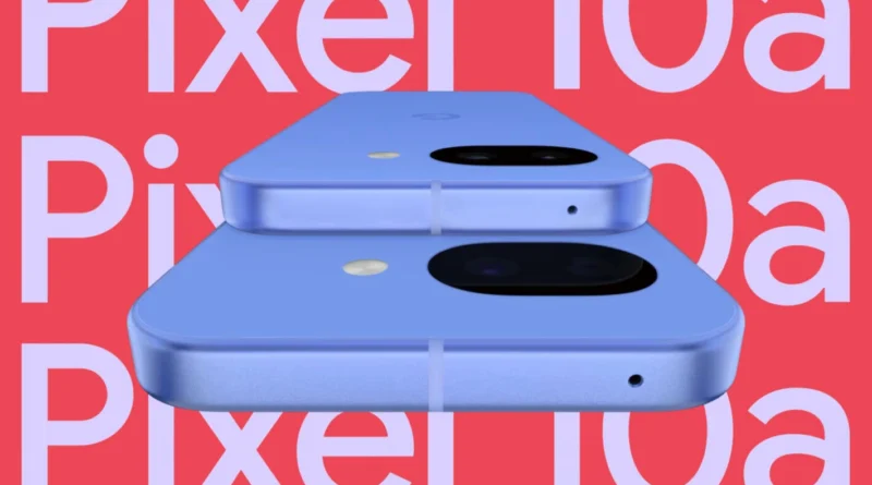 Характеристики Google Pixel 10a: дата виходу, ціна та головні оновлення