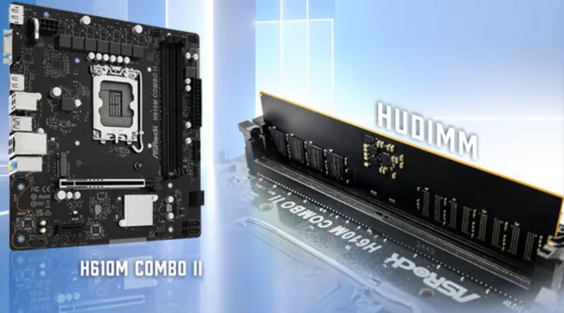 ASRock додала підтримку HUDIMM DDR5 для бюджетних ПК